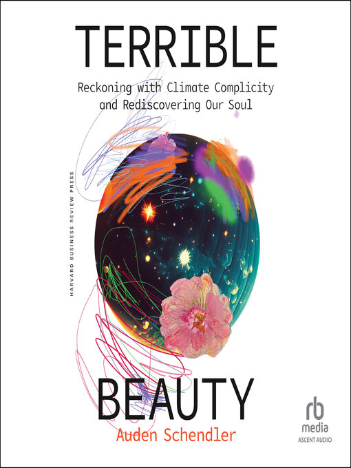 Title details for Terrible Beauty by Auden Schendler - Wait list